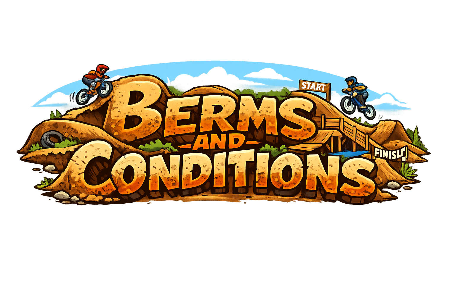 Berms and Conditions